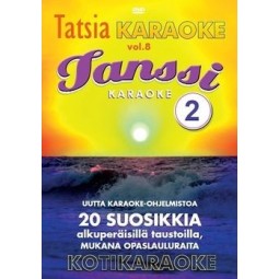 TATSIA TANSSIKARAOKE 2 - Kotikaraoke Vol.8
