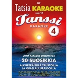TATSIA TANSSIKARAOKE 4 - Kotikaraoke Vol.11