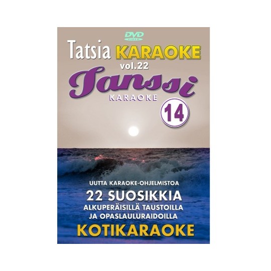 TATSIA TANSSIKARAOKE 14 - Kotikaraoke Vol.22