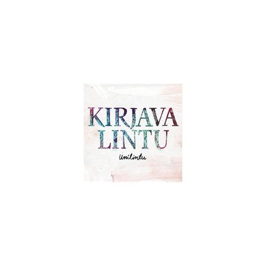 KIRJAVA LINTU - Unilintu CD