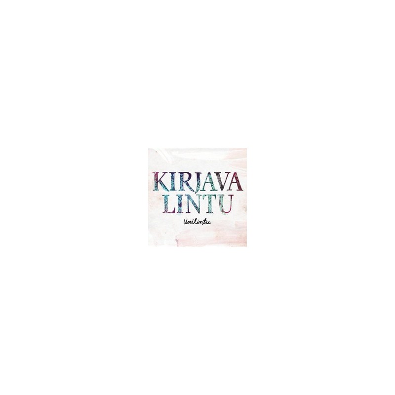 KIRJAVA LINTU - Unilintu CD