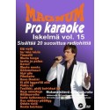 MAGNUM ISKELMÄ PRO KARAOKE Vol.15 DVD