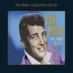 DEAN MARTIN - Wine, Women and Golf 2CD