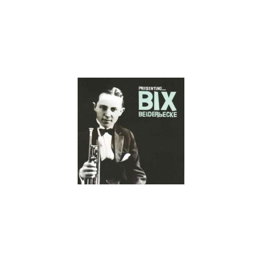 THE ART OF BIX BEIDERBECKE 2CD