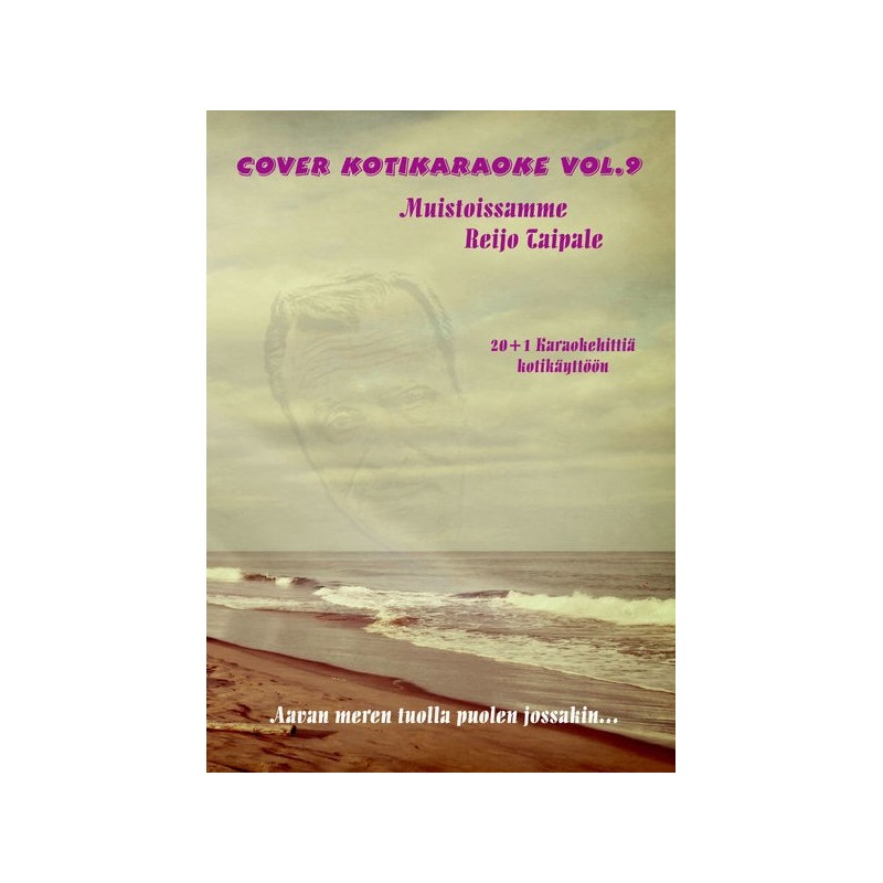 Reijo Taipaleen suurimpia hittikappaleita kotikaraokelevyllä