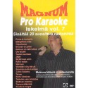 MAGNUM ISKELMÄ PRO 7 Karaoke DVD