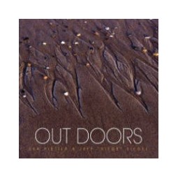 ESA PIETILÄ & JEFF SIEGEL - Outdoors CD