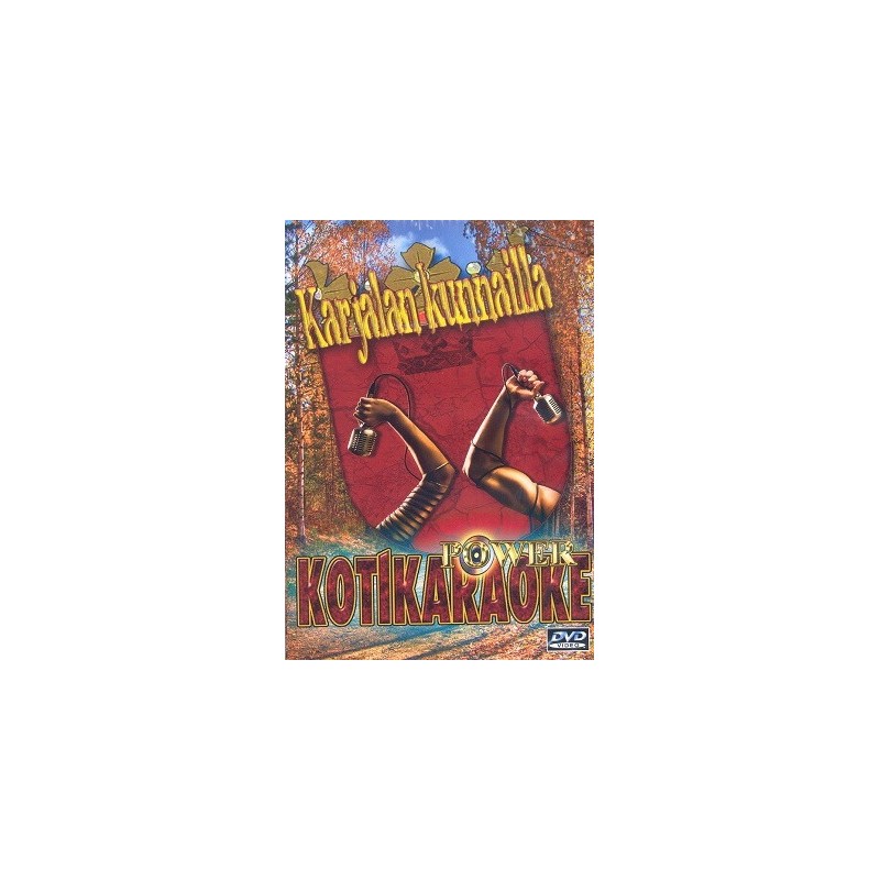 KARJALAN KUNNAILLA Kotikaraoke DVD