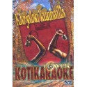 KARJALAN KUNNAILLA Kotikaraoke DVD